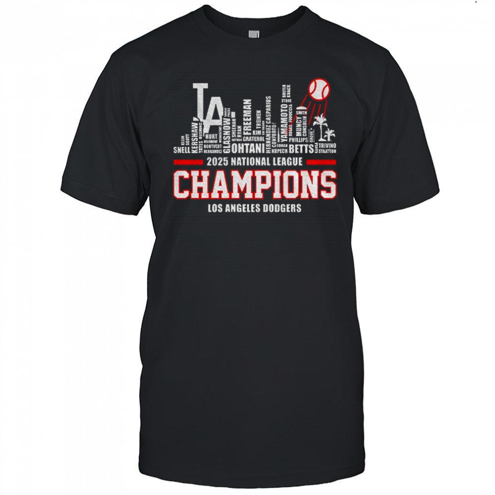 City Skyline Los Angeles Dodgers 2025 National League Champions World Series shirt