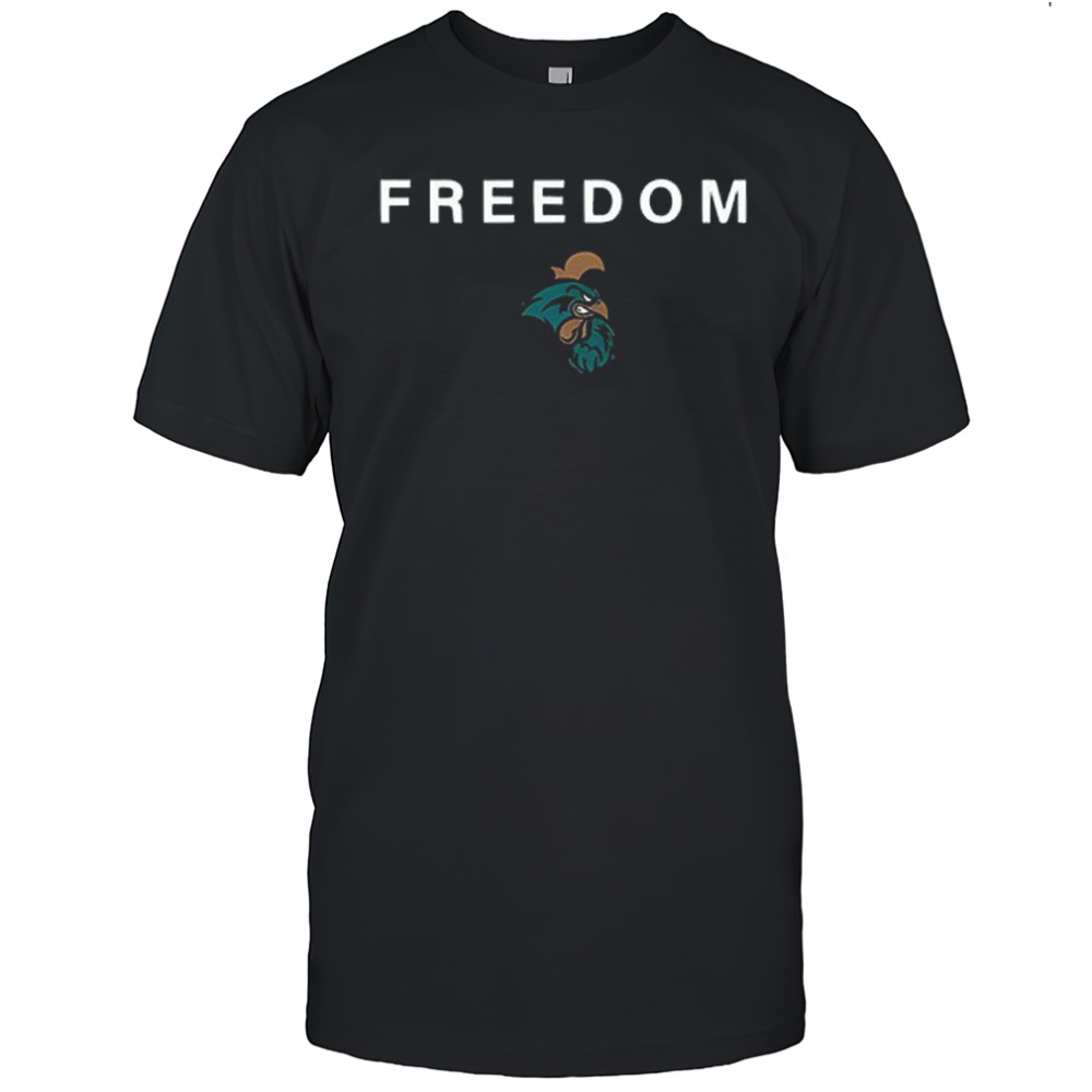 Coastal Carolina Chanticleers Freedom shirt