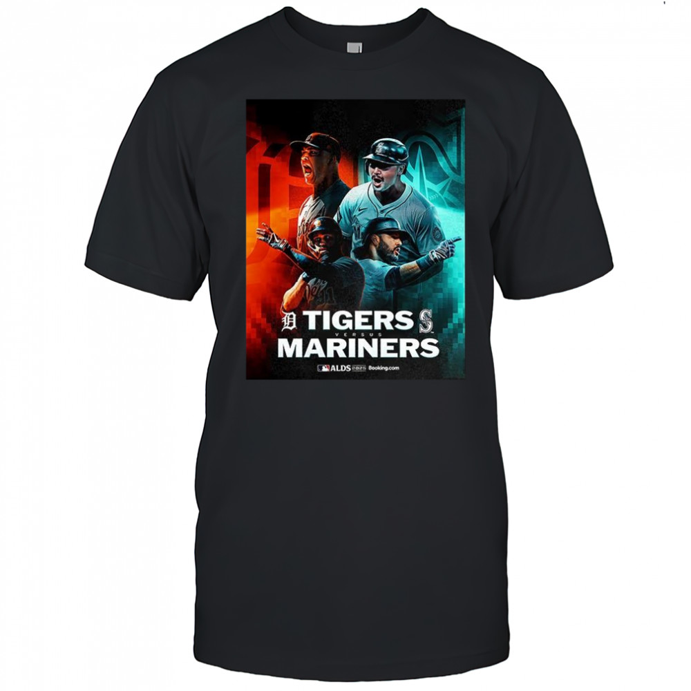 Detroit Tigers vs Seattle Mariners ALDS 2025 shirt