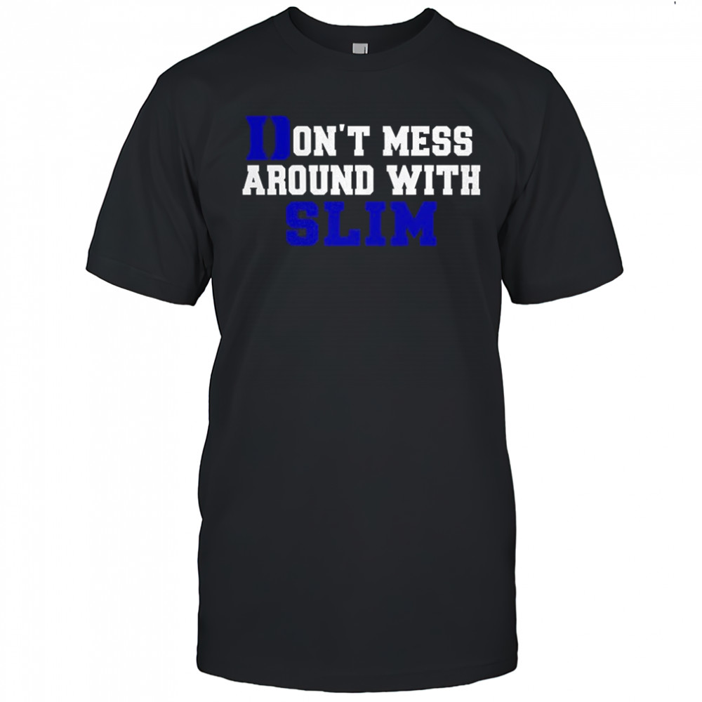 Don’t mess around with slim Duke Blue Devils shirt