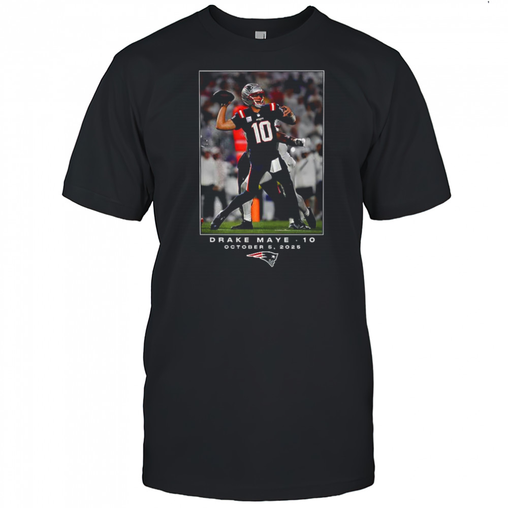 Drake Maye New England Patriots NFL week 5 2025 moment shirt