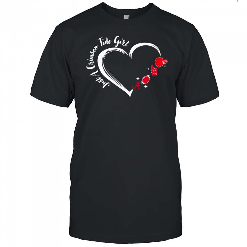 Just A Alabama Crimson Tide Girl shirt