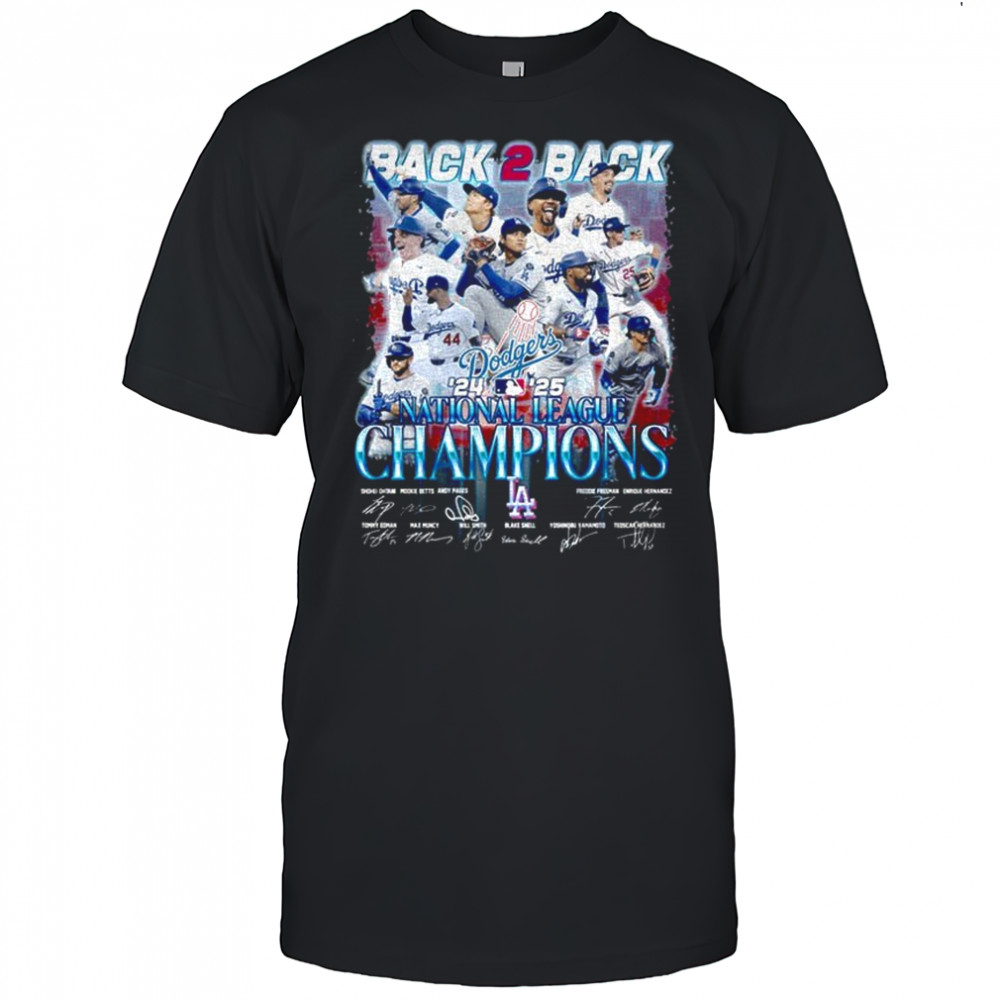 Los Angeles Dodgers 2024-25 National League Champions Back 2 Back Signature shirt