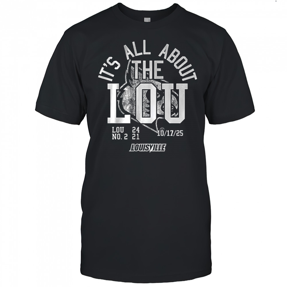 Louisville Cardinals football It’s All About The Lou 2025 shirt