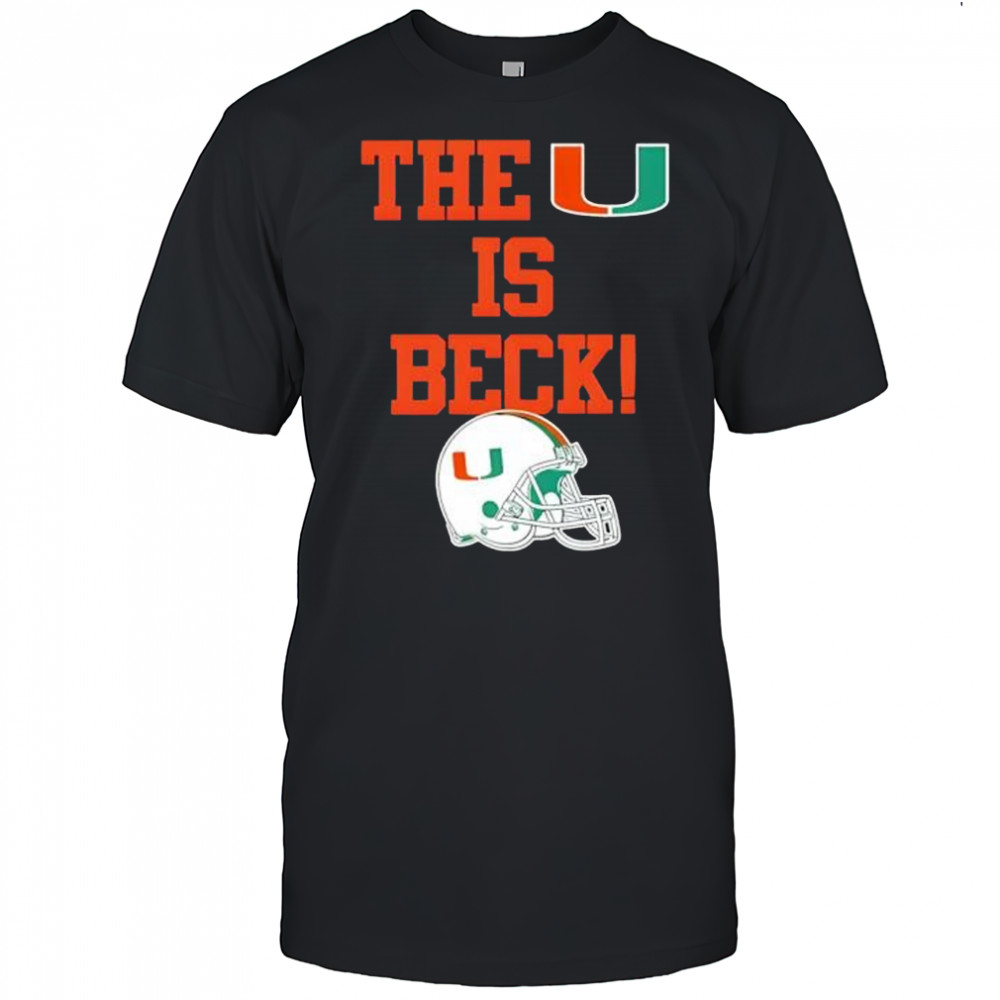 Miami Hurricanes The U Is Beck Football Shirt