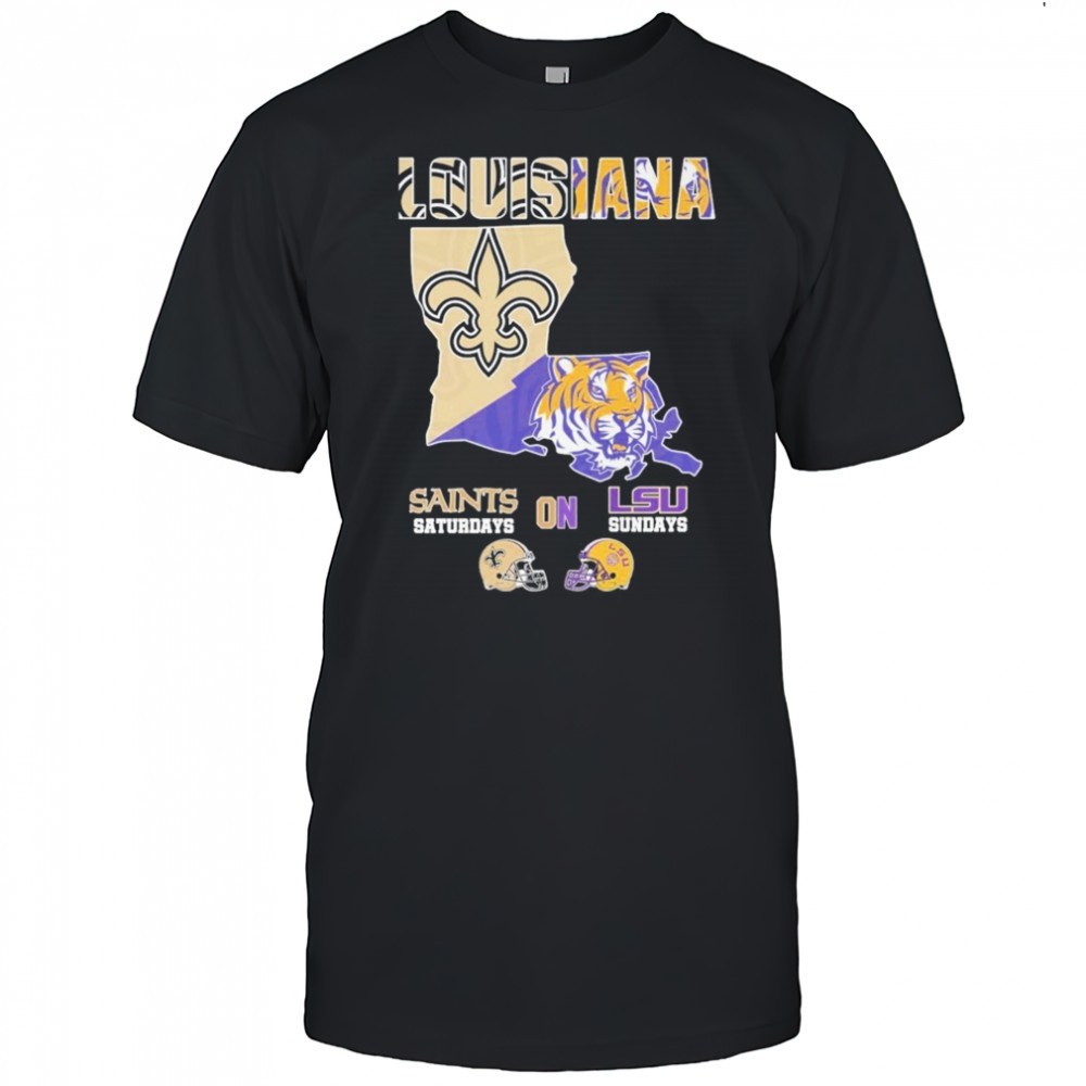 New Orleans Saints On Saturdays Lsu Tigers On Sundays Louisiana Map T-shirt