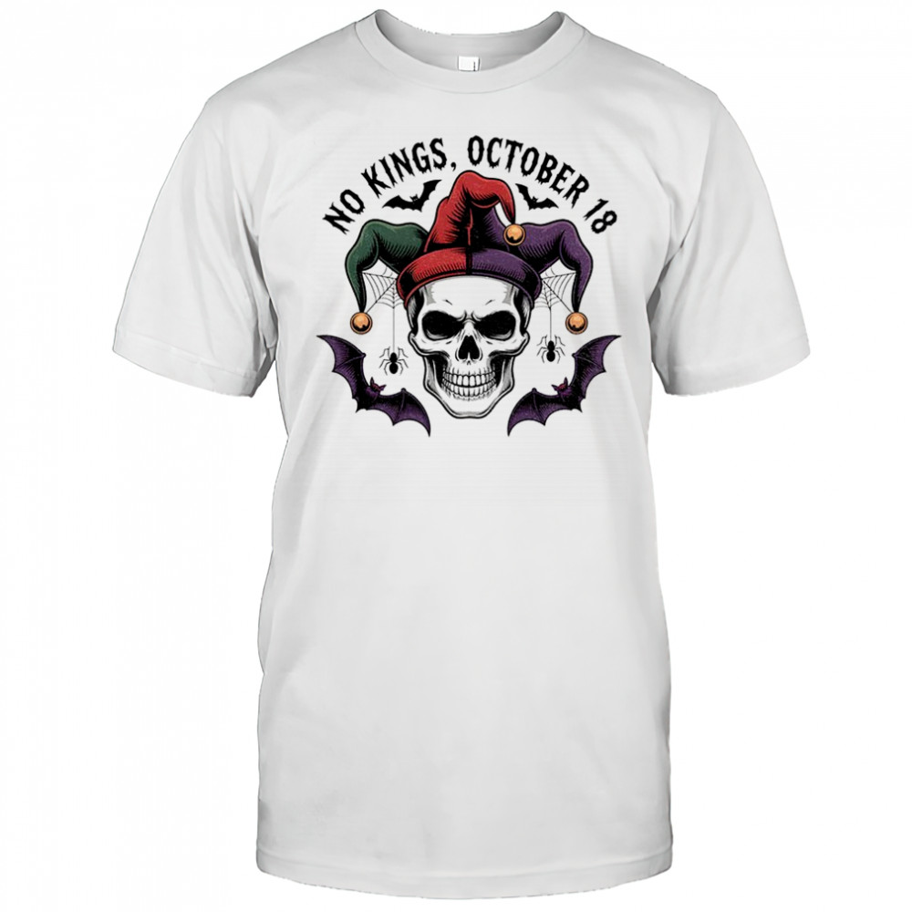 No Kings Day October 18 Cute Jester Skull Halloween shirt