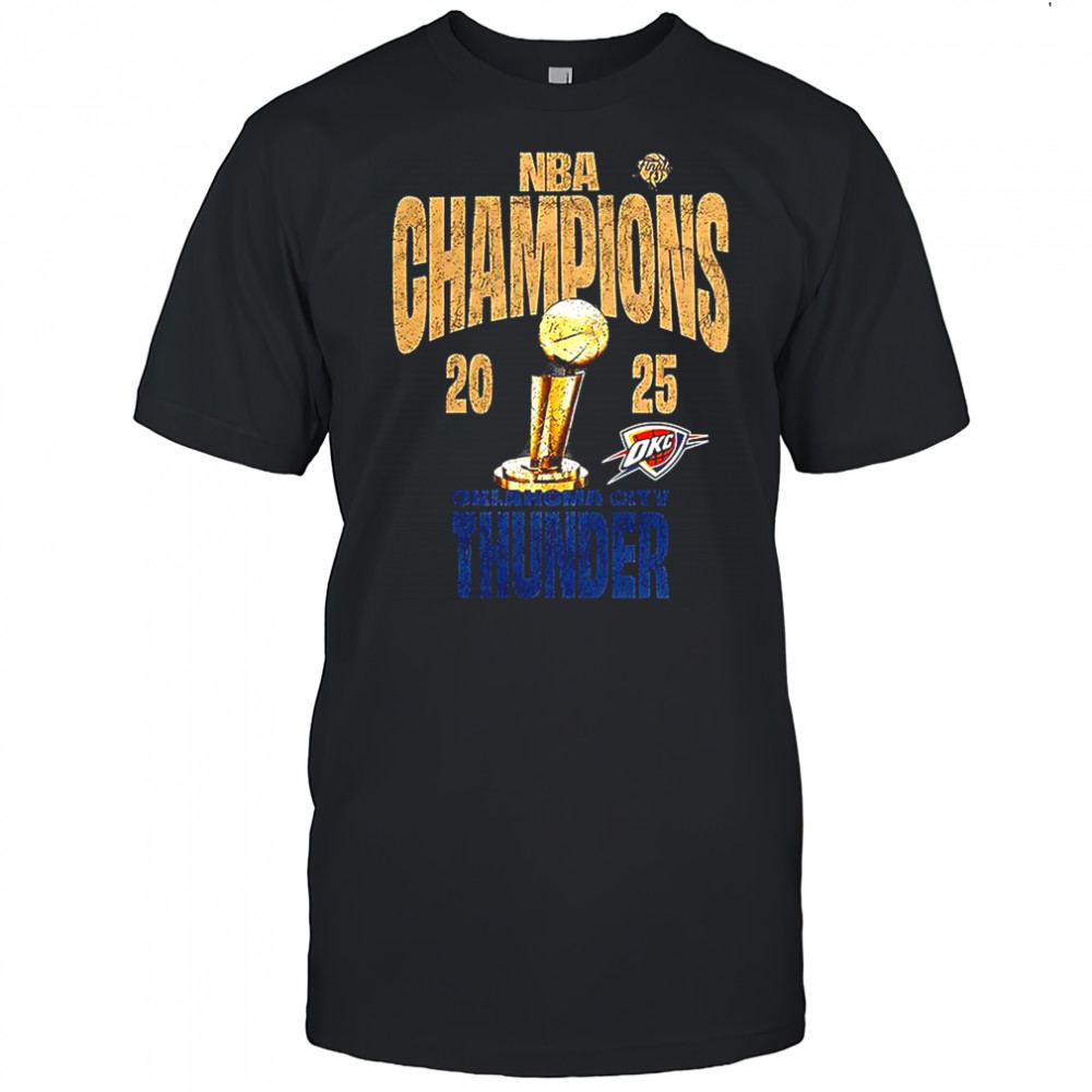 Oklahoma City Thunder NBA Champions 2025 trophy shirt