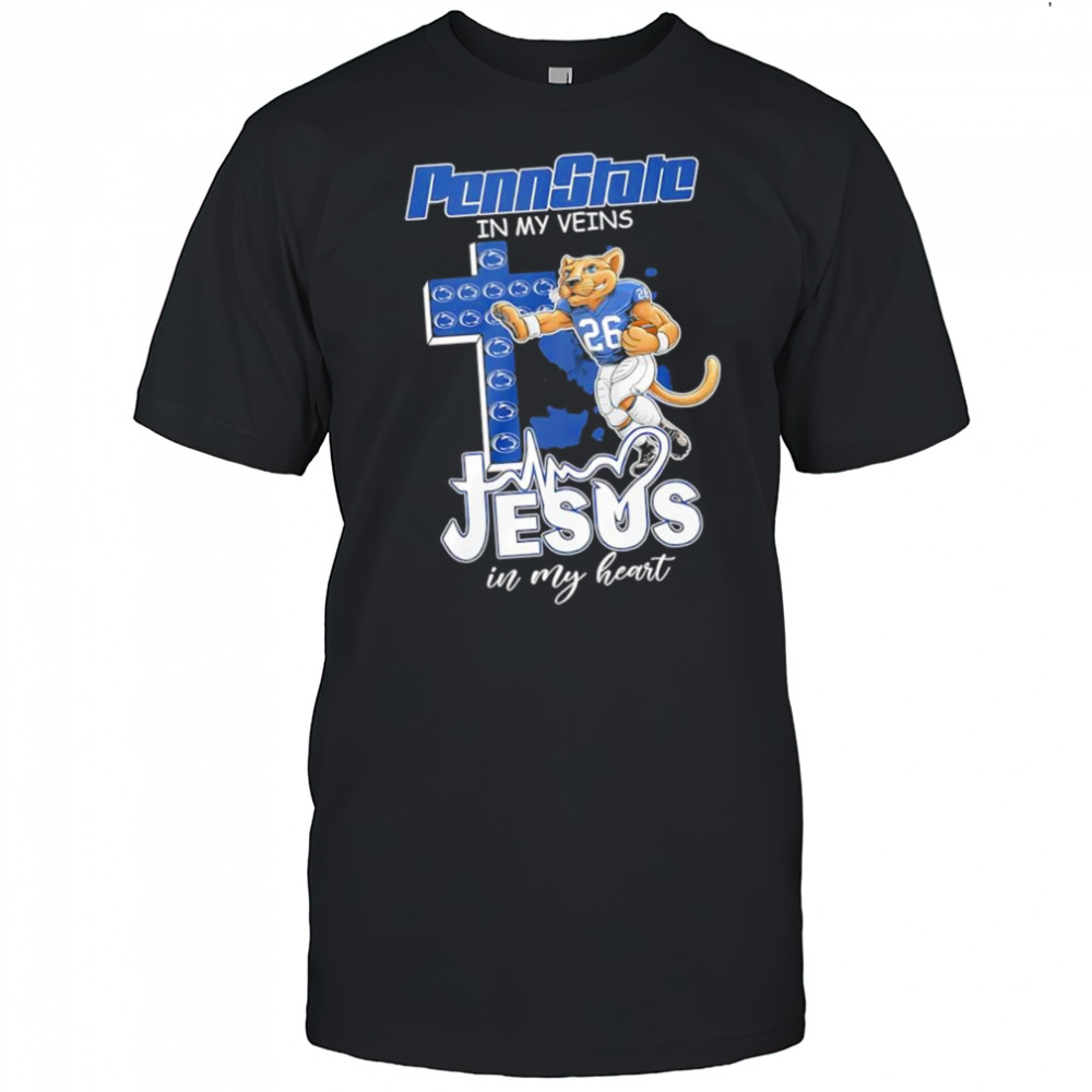 Penn State Nittany Lions in my veins Jesus in my heart lion mascot logo shirt