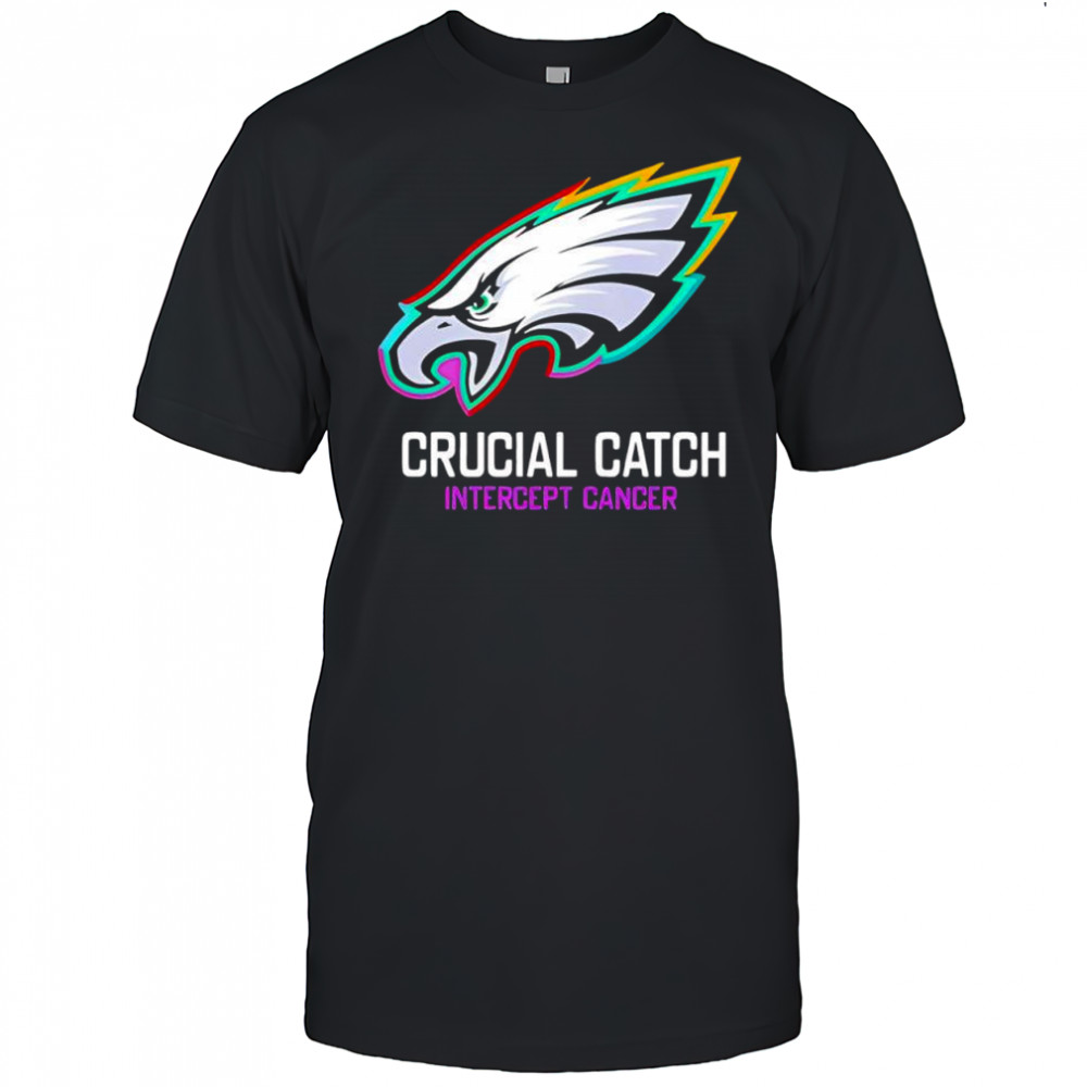Philadelphia Eagles Crucial Catch Intercept Cancer logo shirt