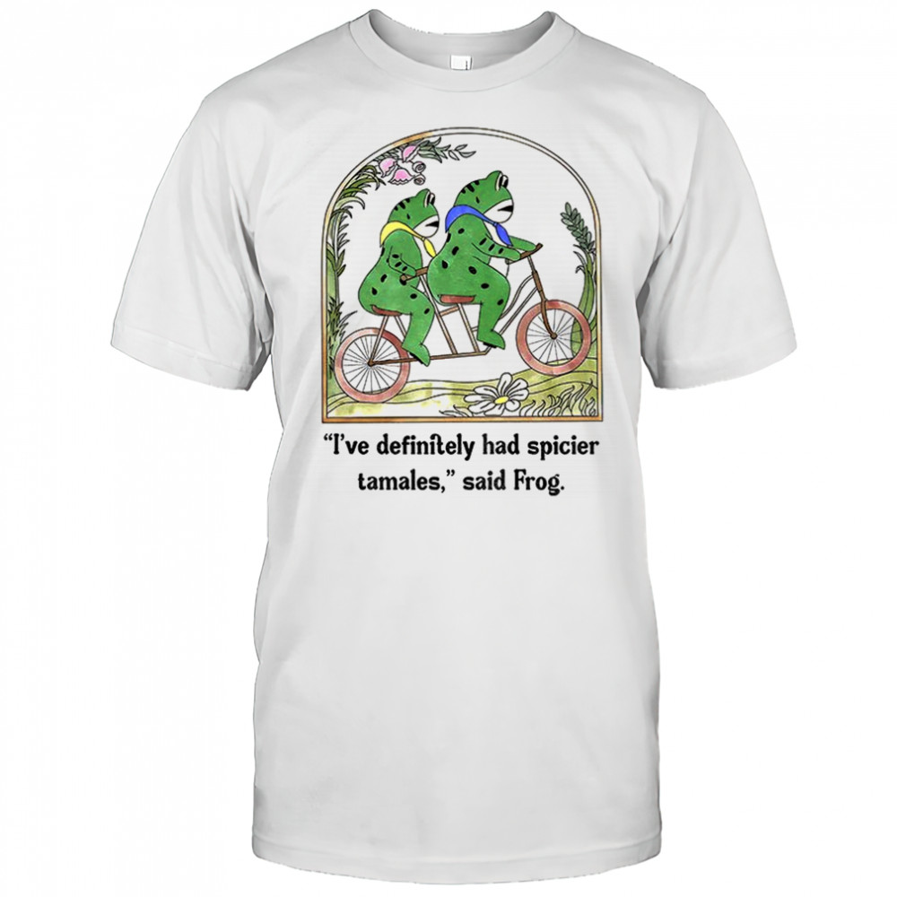 Portland frog I’ve definitely had spicier tamales said frog vintage shirt