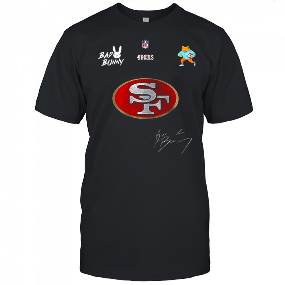 San Francisco 49ers x Bad Bunny Benito football mascot signature shirt