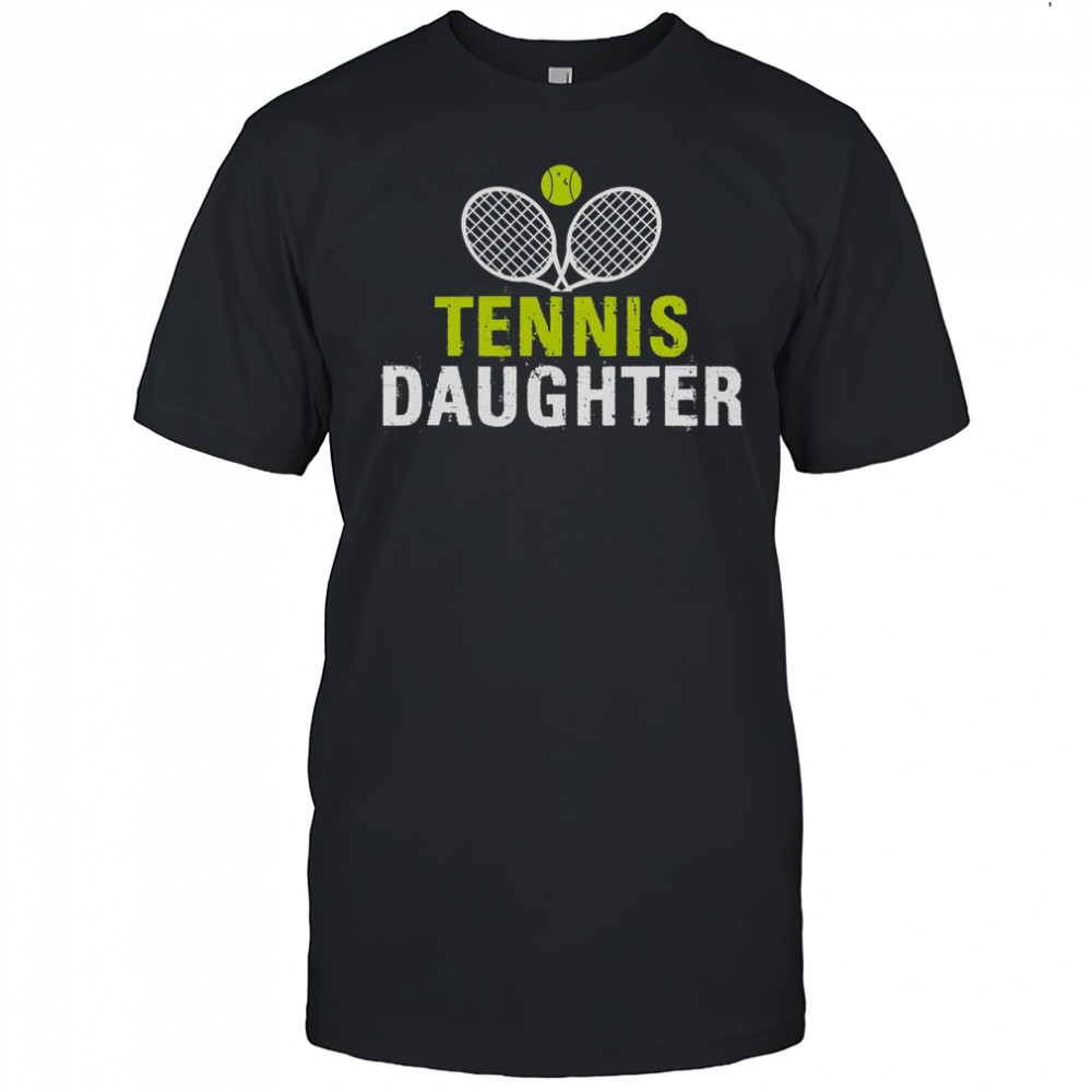 Tennis Daughter T-Shirt