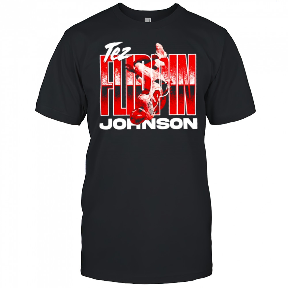 Tez Johnson Tampa Bay Flippin shirt