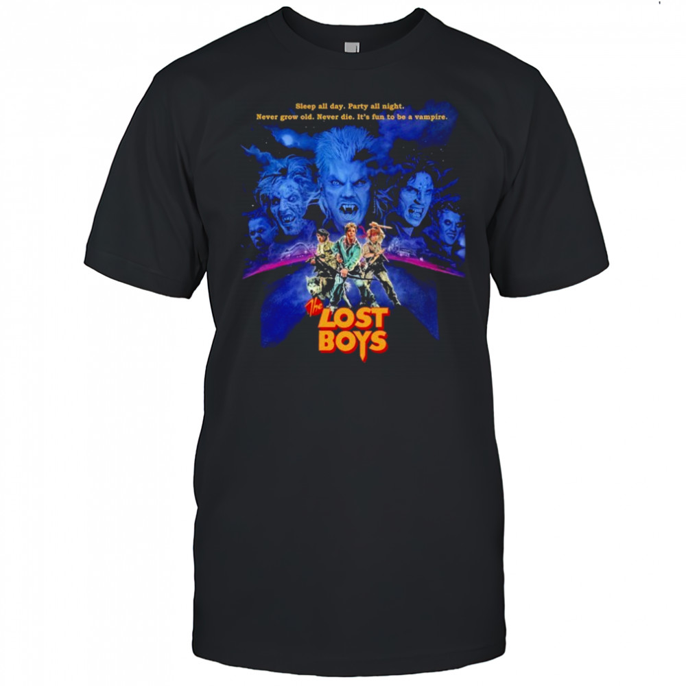 The Lost Boys Sleep All Day Party All Night Never Grow Old Never Die It’s Fun To Be A Vampire Squad T-shirt