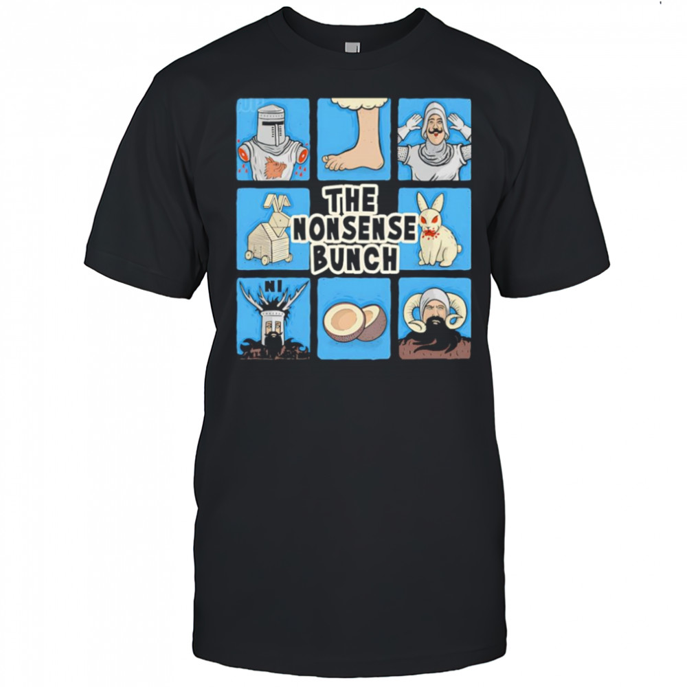 The Nonsense Bunch shirt