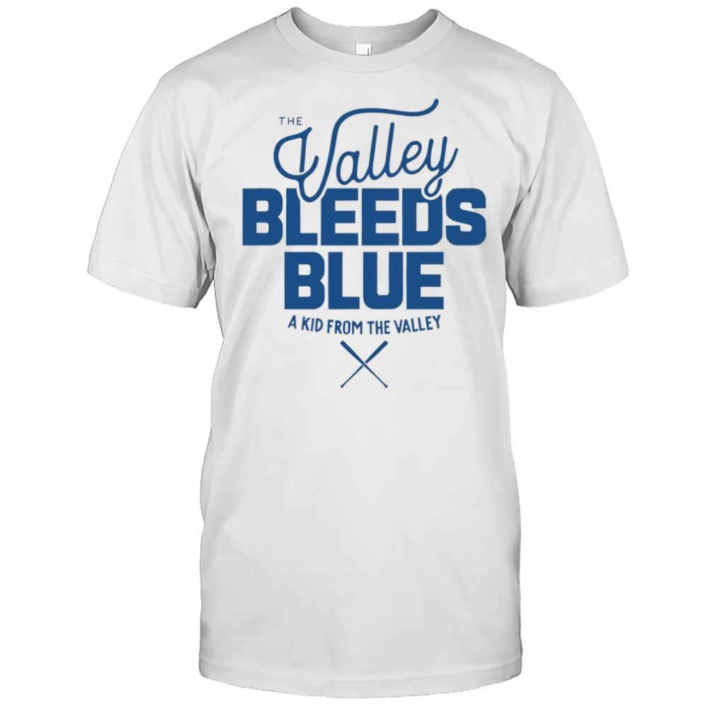 Toronto Blue Jays the valley bleeds blue a kid from the valley MLB Baseball 2025 shirt