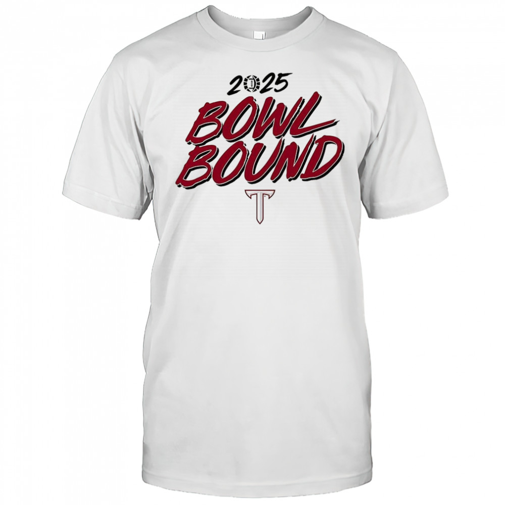 Troy Trojans football 2025 Bowl Bound shirt