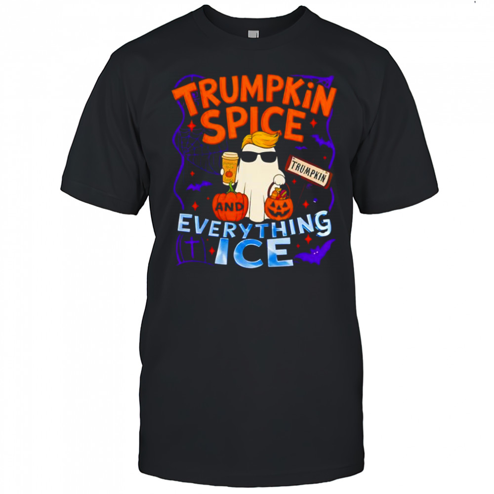Trumpkin Spice and Everything Ice Pumpkin Spice Halloween Shirt