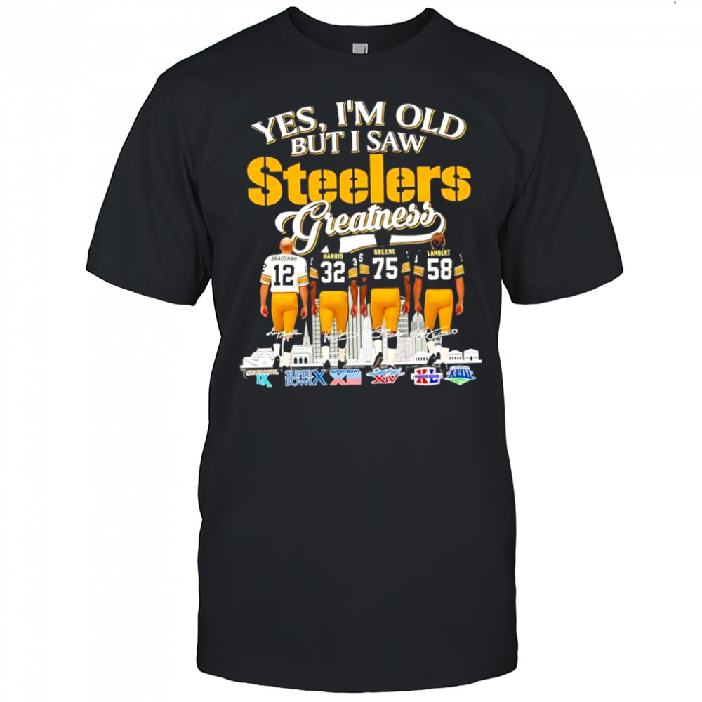 Yes i’m old but i saw Pittsburgh Steelers legendary players signatures Super Bowl logo shirt