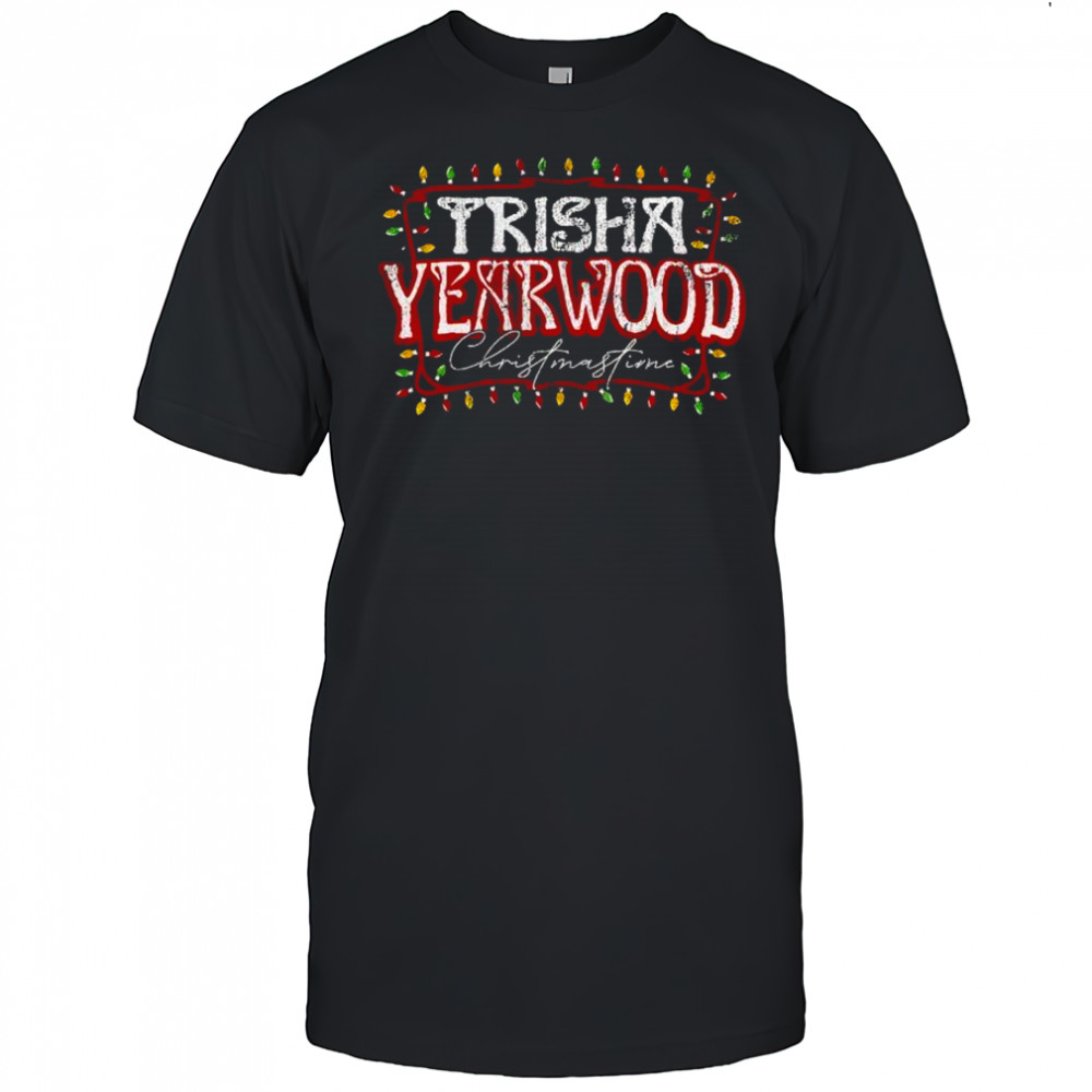 2025 Trisha Yearwood Christmastime shirt