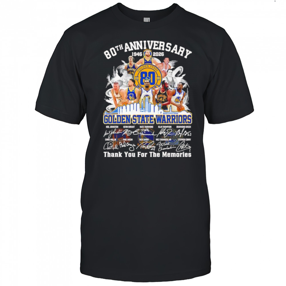 80th anniversary 1946 2026 Golden State Warriors thank you for the memories shirt
