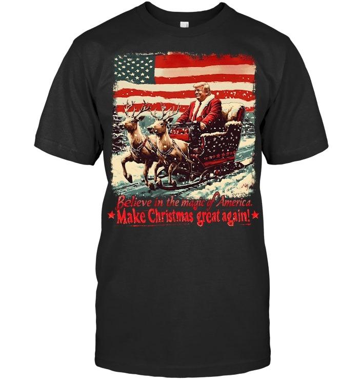Believe in the Magic of America Make Christmas Great Again! Long Sleeve T Shirt