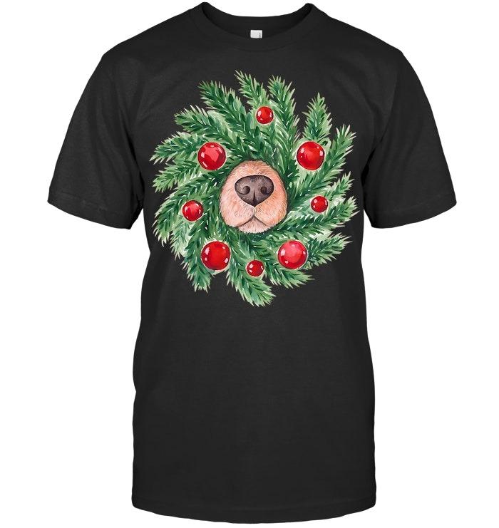 Cute Dog Nose Christmas Wreath Christmas Dog Mom Dog Lover T Shirt