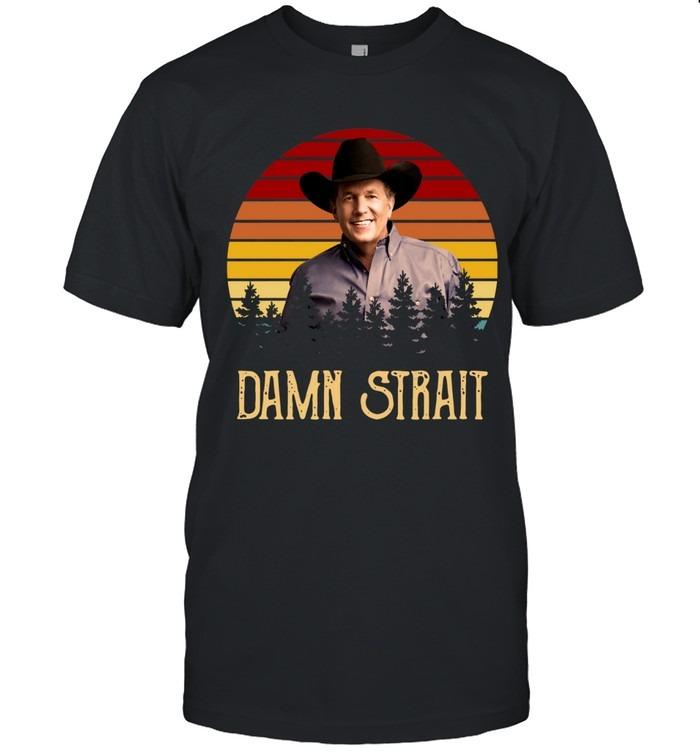 Damn Strait Vintage Sunset Cowboy T-Shirt