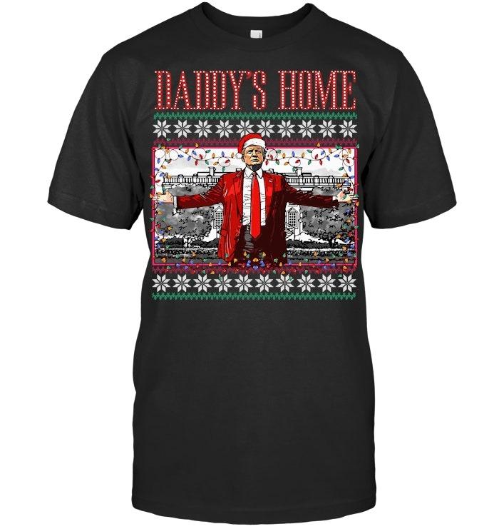 Funny Daddy's Home Trump Ugly Christmas Sweater Xmas Pajamas Sweatshirt