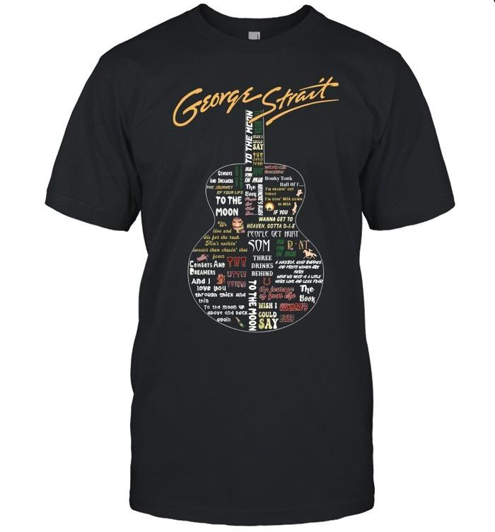 George Strait Song Lyrics Guitar Design T-Shirt