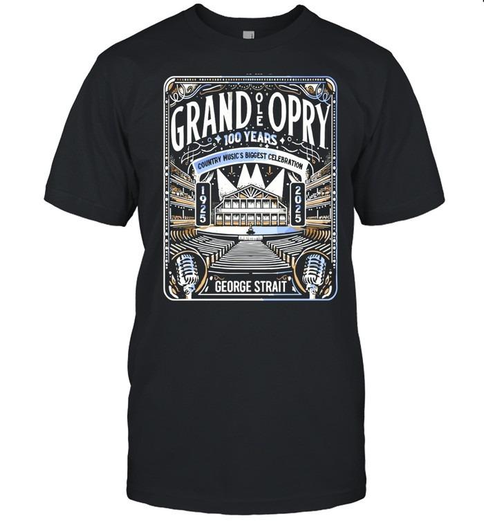 Grand Ole Opry 100 Years George Strait Country Music Celebration T-Shirt