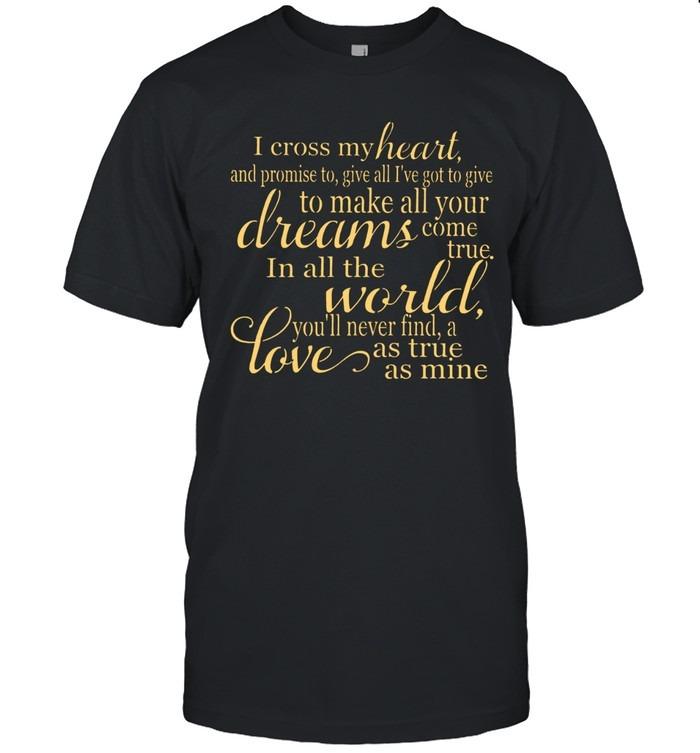 I Cross My Heart George Strait Lyrics T-Shirt