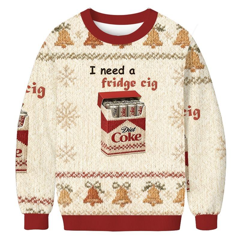 I Need A Fridge Cig Christmas Ugly Sweatshirt
