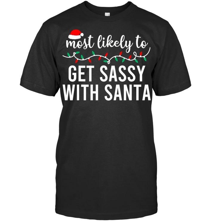 Most Likely To Christmas Shirt Matching Family Pajamas Funny T Shirt
