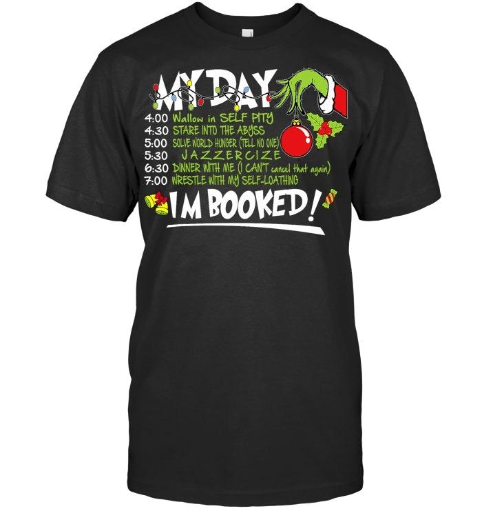 My Day Schedule I’m Booked Christmas Sweater Christmas 2025 T Shirt