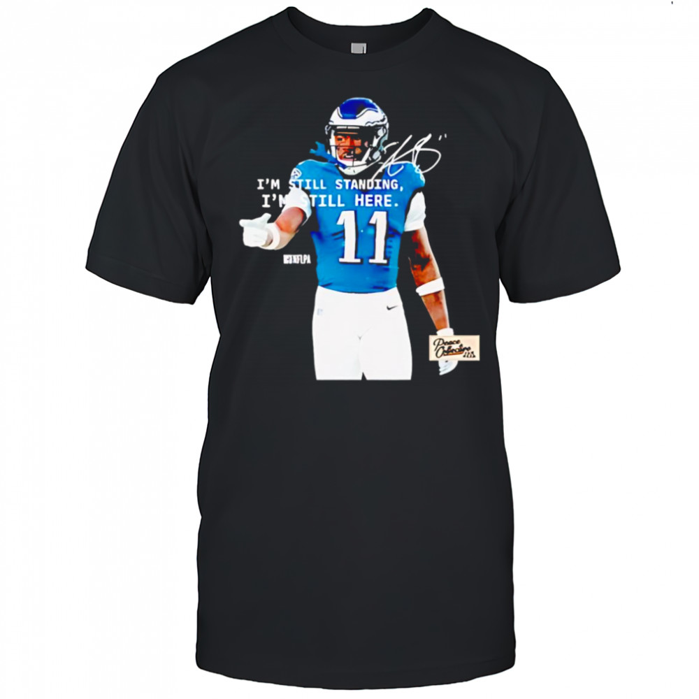 AJ Brown I’m Still Standing I’m Still Here Shirt