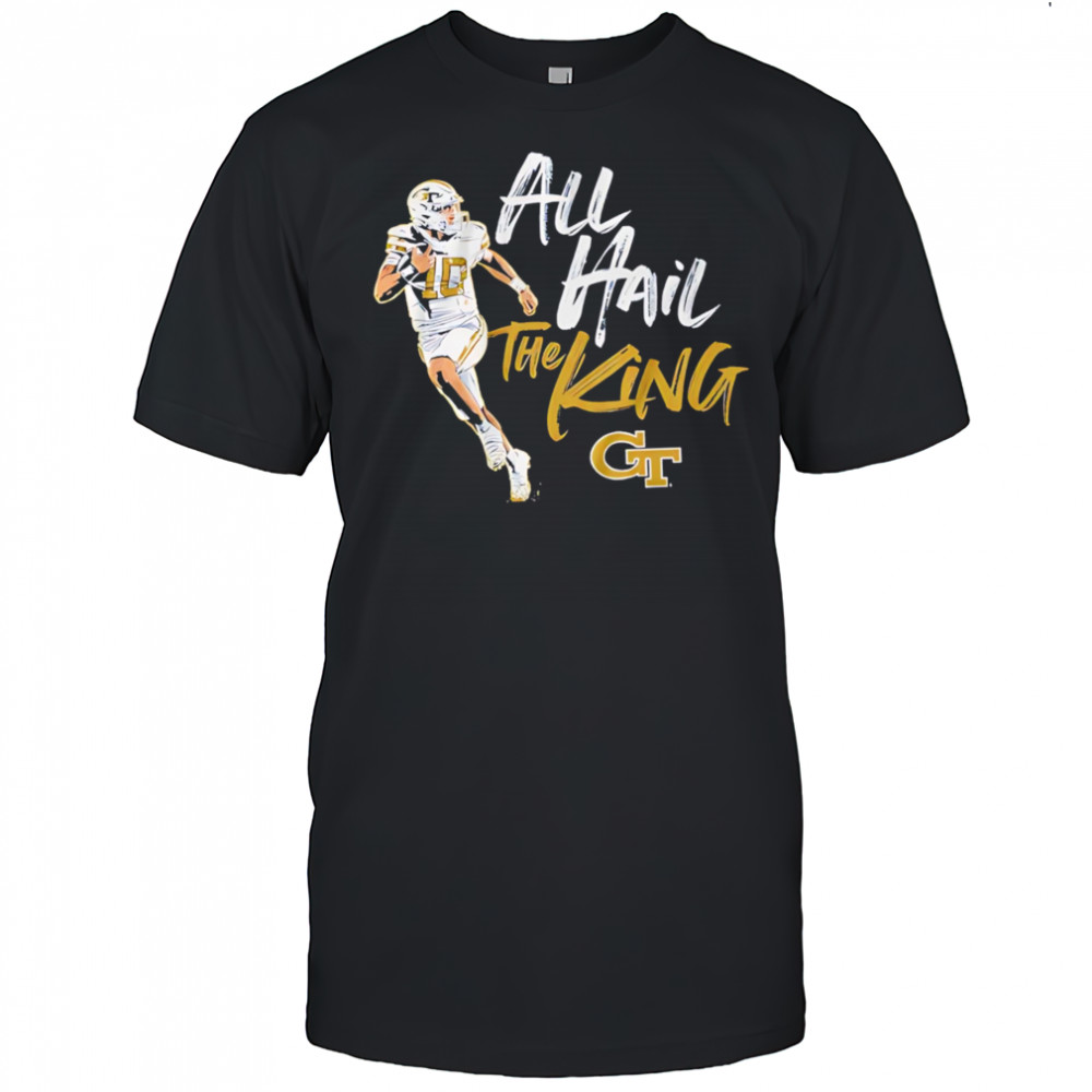 All Hail Haynes King Georgia Tech Football shirt