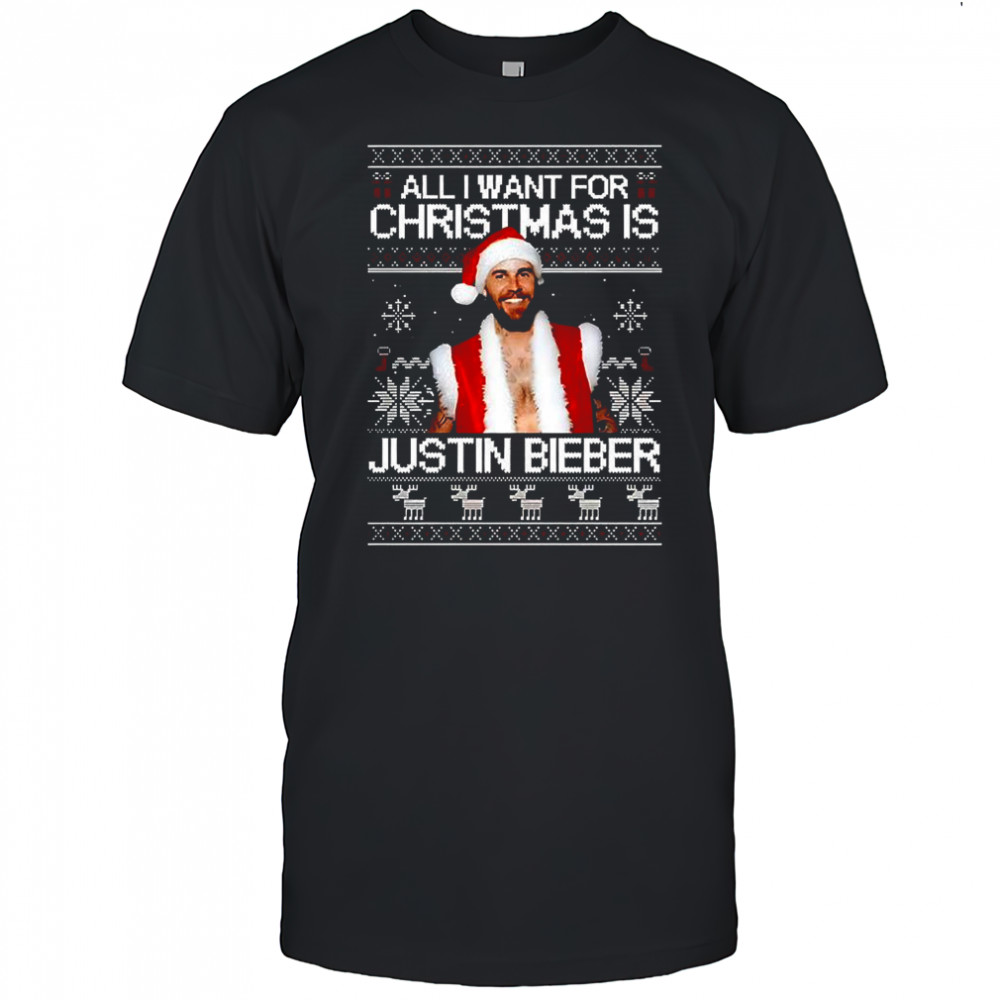 All I want for Christmas is Justin ugly shirt