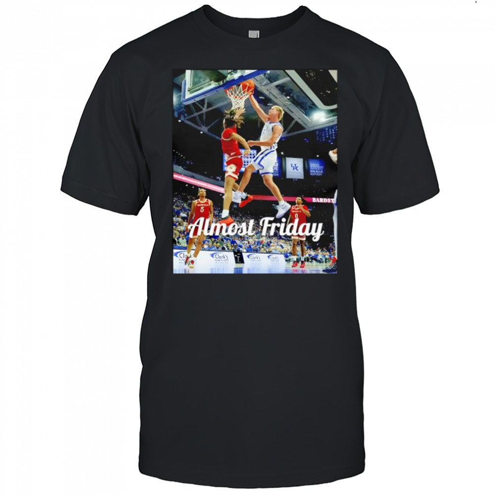 Almost Friday Kentucky Poster shirt