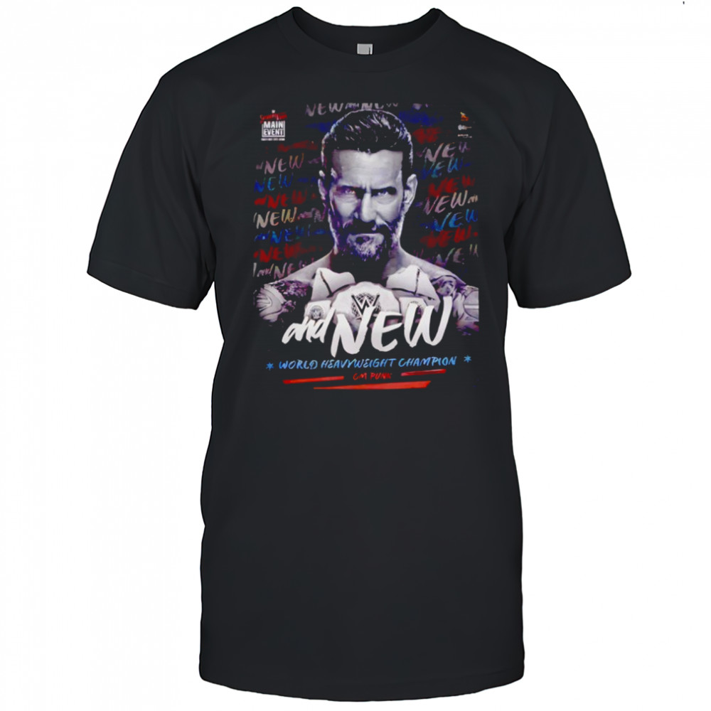 And New World Heavyweight Champion CM Punk shirt