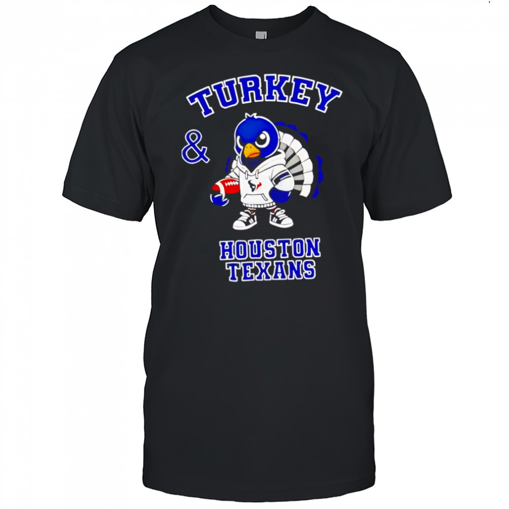 Awesome Turkey and Houston Texans Football NFL Happy Thanksgiving shirt