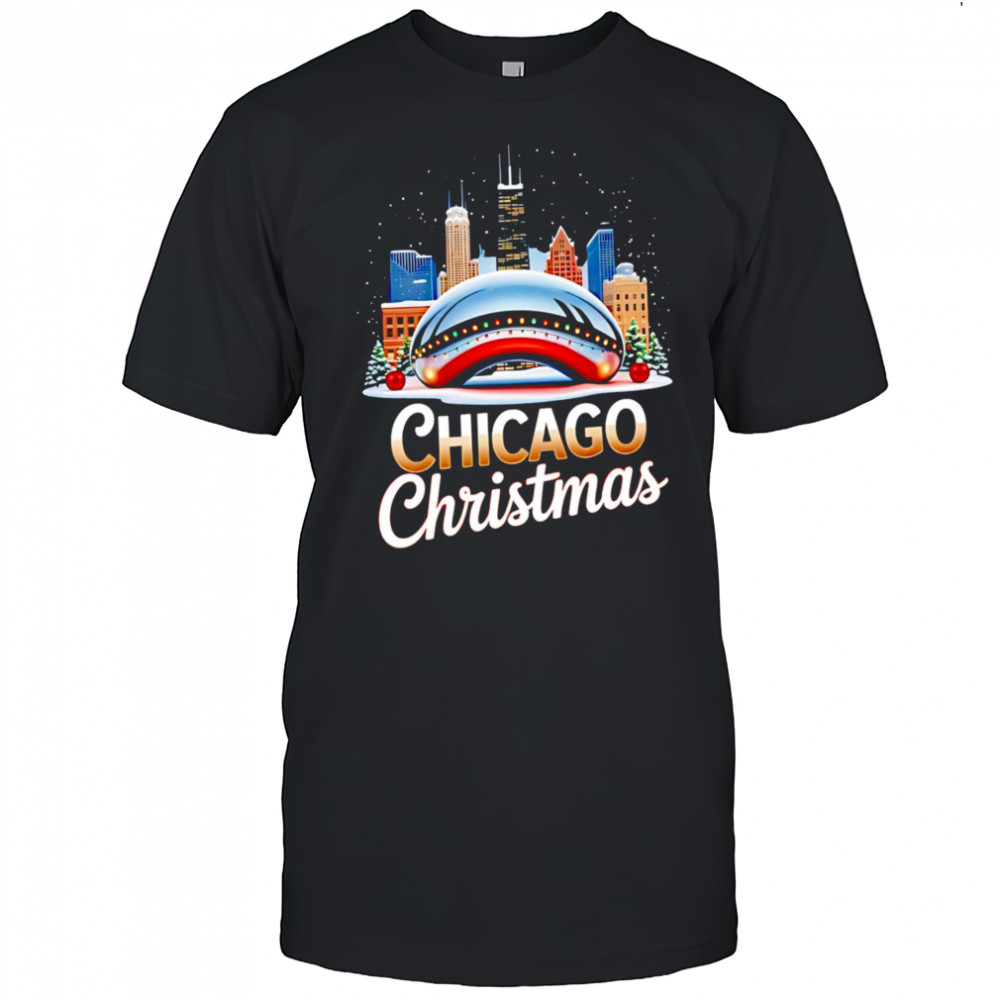 Chicago Christmas Cloud Gate The Bean city 2025 shirt