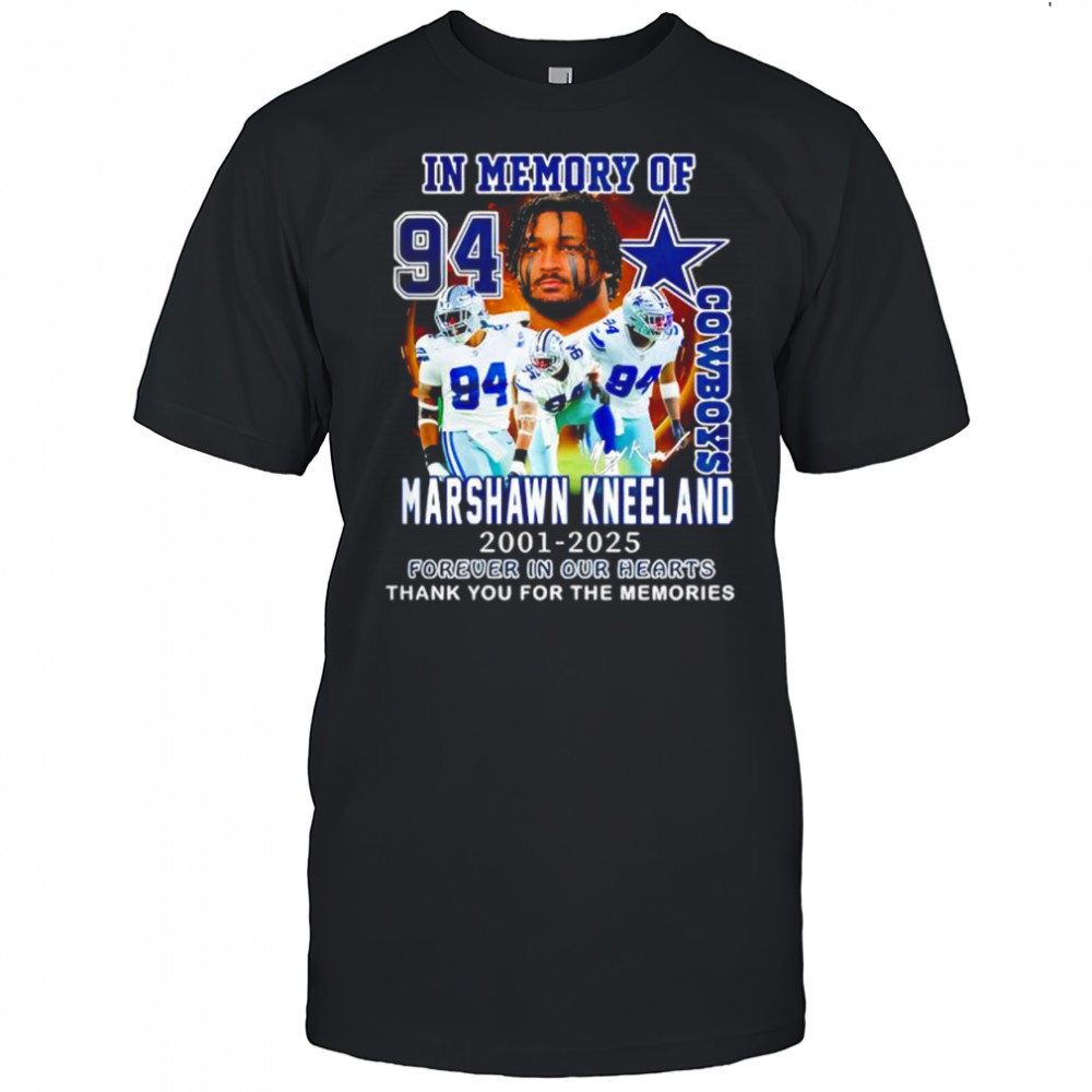 Dallas Cowboys In Memory Of Marshawn Kneeland Memories 2025 shirt
