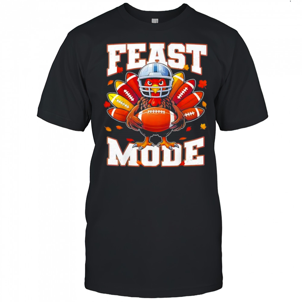 Feast Mode Turkey Vintage Fall Football Thanksgiving shirt
