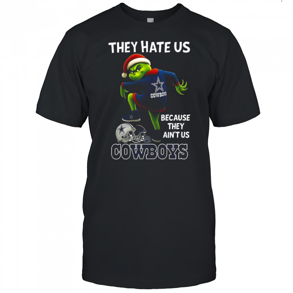 Grinch They hate us because they ain’t us Dallas Cowboys football Christmas shirt