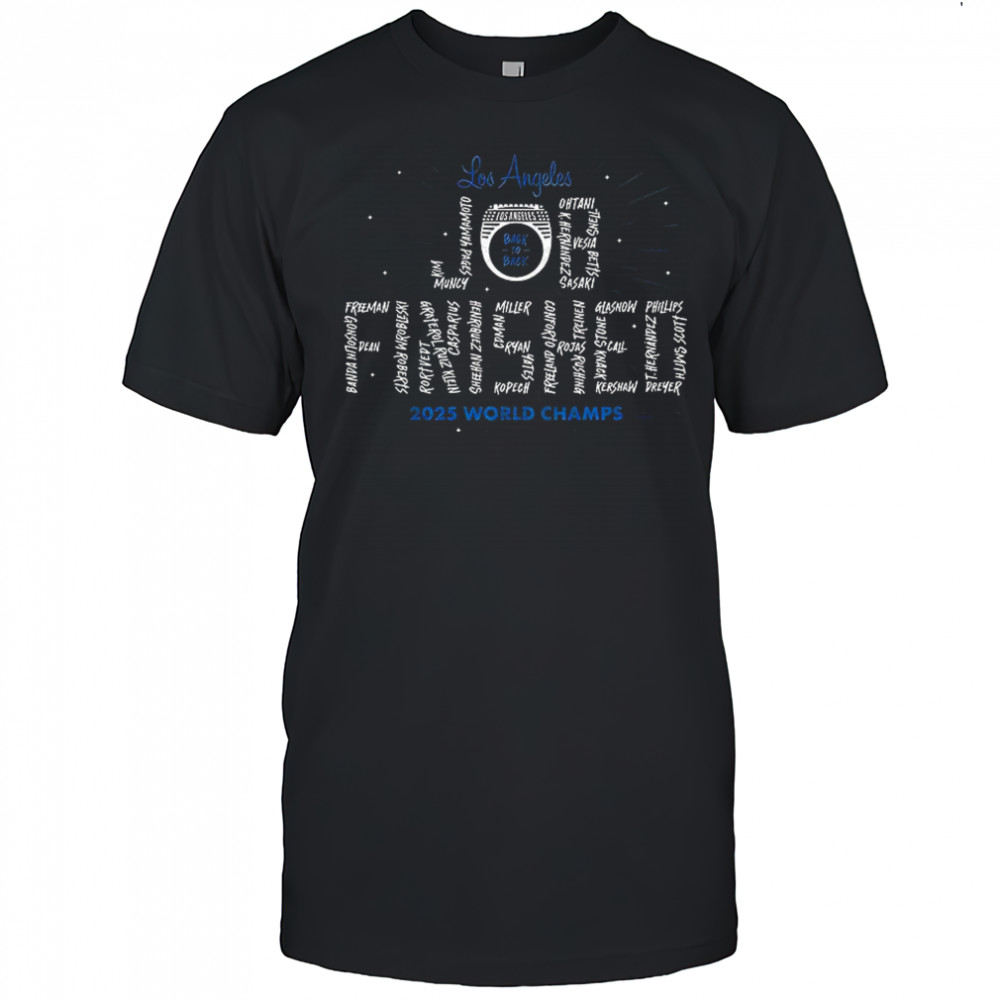 Job Finished Los Angeles Dodgers 2025 World Champions shirt