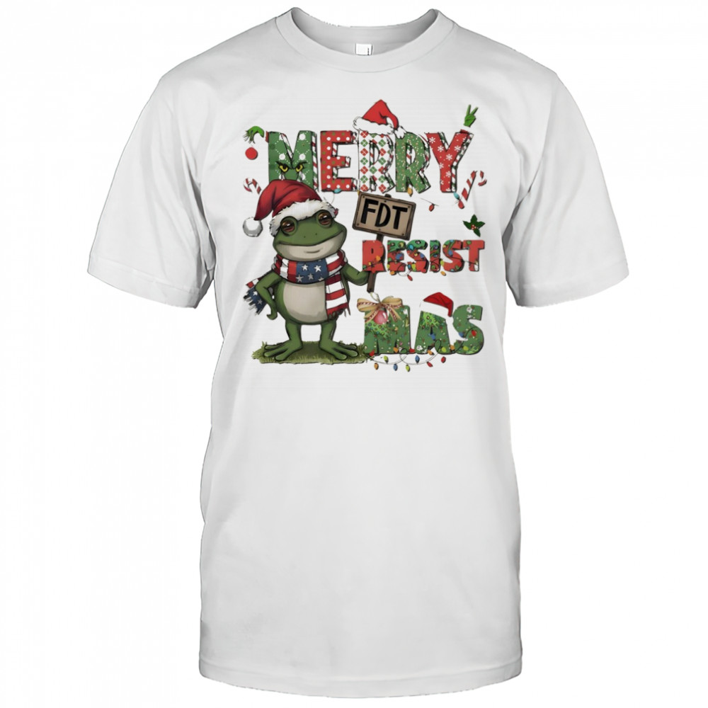 Merry Resistmas Portland Frog FDT Merry Christmas Merry Christmas 2025 shirt