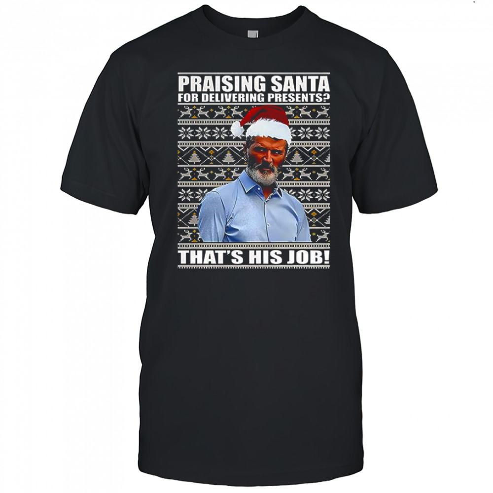 Roy Keane Praising Santa Jumper Ugly Christmas shirt