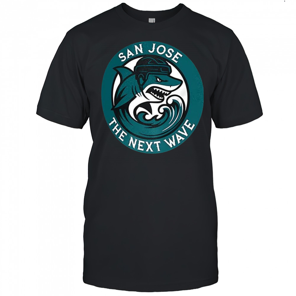 San Jose The Next Wave San Jose Sharks shirt